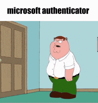 A Cartoon Of Peter Griffin Standing In Front Of A Door With The Words " Microsoft Authenticator " Above Him GIF