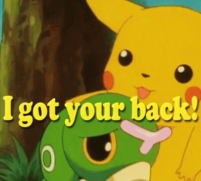 A Cartoon Of Pikachu And A Green Frog With The Words " I Got Your Back " On The Bottom GIF