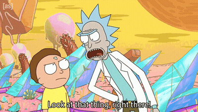 A Cartoon Of Rick And Morty With The Words Look At That Thing Right There GIF