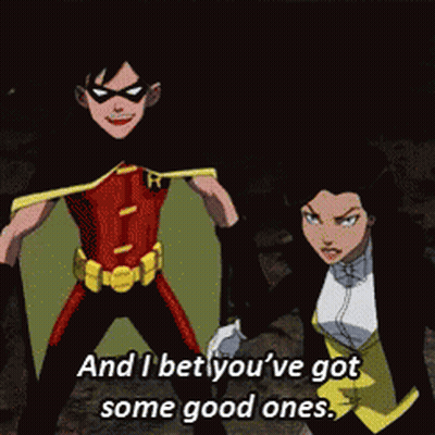 A Cartoon Of Robin And A Woman With The Words And I Bet You 'Ve Got Some Good Ones GIF
