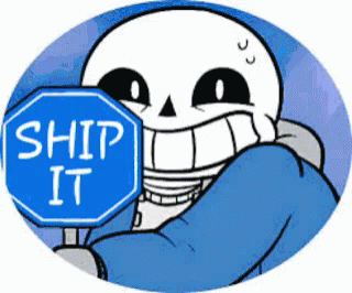 A Cartoon Of Sans Holding A Sign That Says Ship It GIF