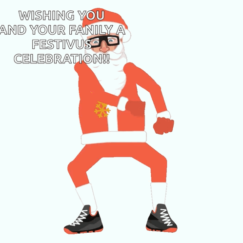 A Cartoon Of Santa Claus Dancing With The Words Wishing You And Your Family A Festivus Celebration GIF