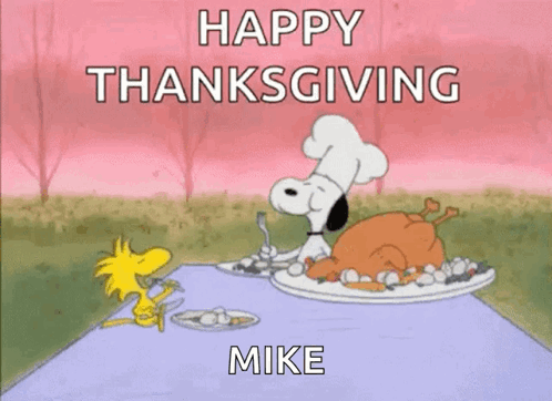 A Cartoon Of Snoopy And Woodstock Sitting At A Table With A Turkey On It And The Words Happy Thanksgiving Mike GIF