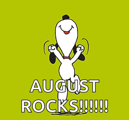 A Cartoon Of Snoopy Dancing With The Words August Rocks !!! GIF