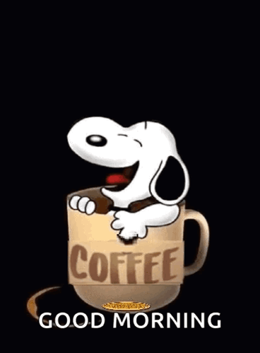 A Cartoon Of Snoopy Holding A Cup Of Coffee And Says Tuesday Begins After Good Morning GIF