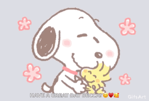 A Cartoon Of Snoopy Hugging Woodstock With The Words Have A Great Day Becca Below Him GIF