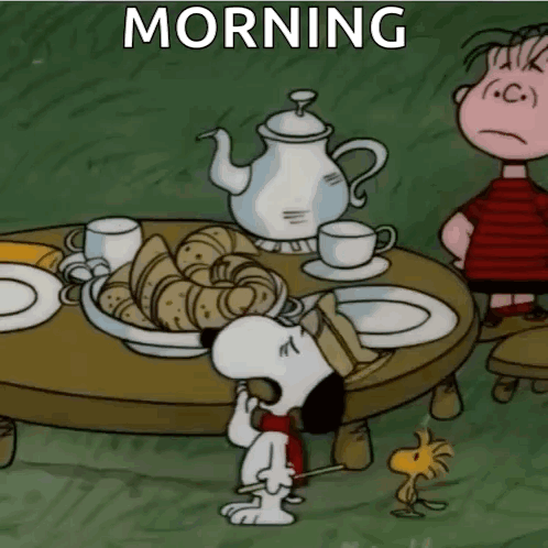 A Cartoon Of Snoopy Sitting At A Table With Croissants And A Teapot With The Caption Morning GIF