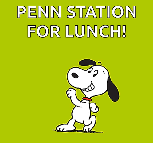 A Cartoon Of Snoopy With The Words Penn Station For Lunch GIF