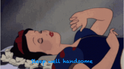 A Cartoon Of Snow White Sleeping With The Words Sleep Well Handsome Written Below Her GIF