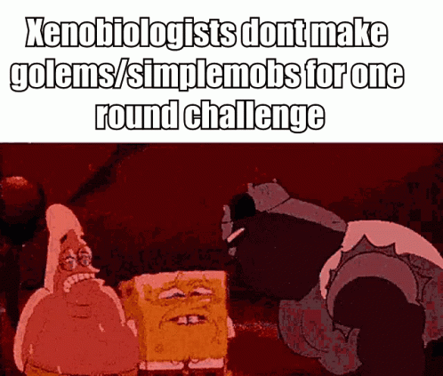 A Cartoon Of Spongebob And Patrick Saying Xenobiologists Dont Make Golems / Simplemobs GIF