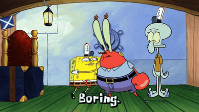 A Cartoon Of Spongebob Crab And Squidward With The Word Boring Above Them GIF