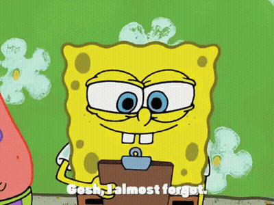 A Cartoon Of Spongebob Holding A Clipboard And Saying Gosh , Almost Forgot GIF