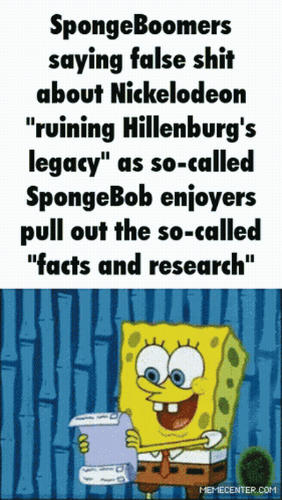 A Cartoon Of Spongebob Holding A Clipboard With A Caption That Says Spongeboomers Saying False Shit GIF