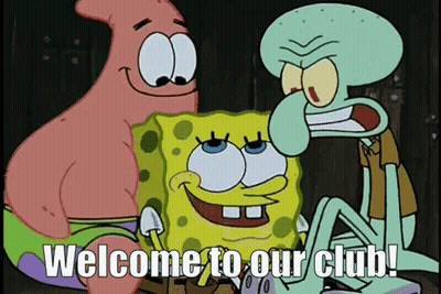 A Cartoon Of Spongebob Patrick And Squidward Saying " Welcome To Our Club " GIF