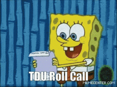 A Cartoon Of Spongebob Reading A Piece Of Paper That Says Tdu Roll Call Memecenter.com GIF