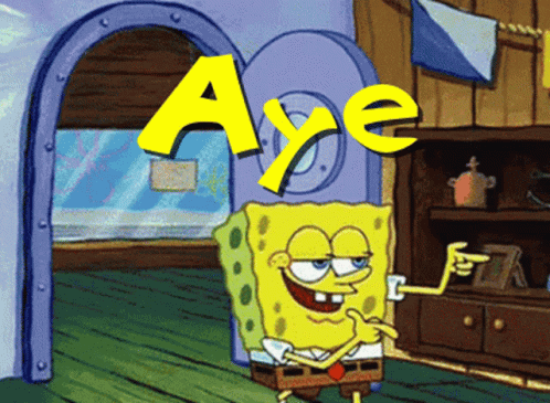 A Cartoon Of Spongebob Saying Aye In Front Of An Archway GIF
