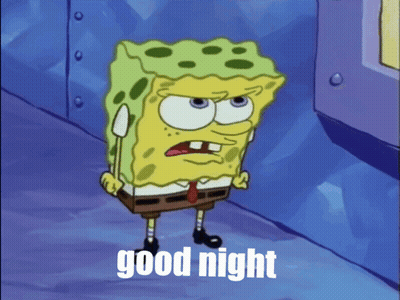 a cartoon of spongebob saying " good night " with his mouth open