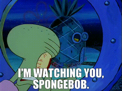 A Cartoon Of Spongebob Saying " I 'M Watching You , Spongebob " GIF