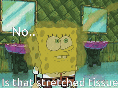 A Cartoon Of Spongebob Saying No Is That Stretched Tissue In A Bathroom GIF