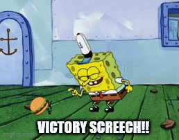 A Cartoon Of Spongebob Saying " Victory Screech " GIF