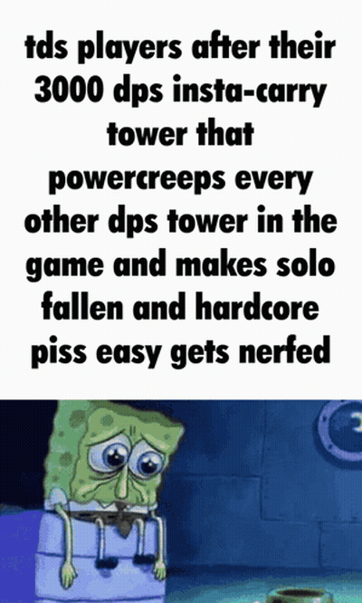 A Cartoon Of Spongebob Sitting On A Box With The Words Tds Players After Their 3000 Dps Insta-Carry GIF