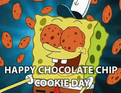 A Cartoon Of Spongebob Surrounded By Chocolate Chip Cookies With The Words Happy Chocolate Chip Cookie Day GIF