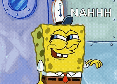 A Cartoon Of Spongebob Wearing A Hat With An Anchor On It Says Nahhh GIF