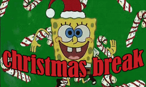 A Cartoon Of Spongebob Wearing A Santa Hat With The Words Christmas Break Below Him GIF