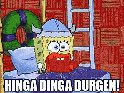 A Cartoon Of Spongebob Wearing A Viking Helmet With The Words " Hinga Dinga Durgen " GIF