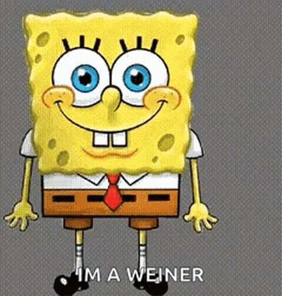 A Cartoon Of Spongebob With The Words Im A Weiner Below Him GIF
