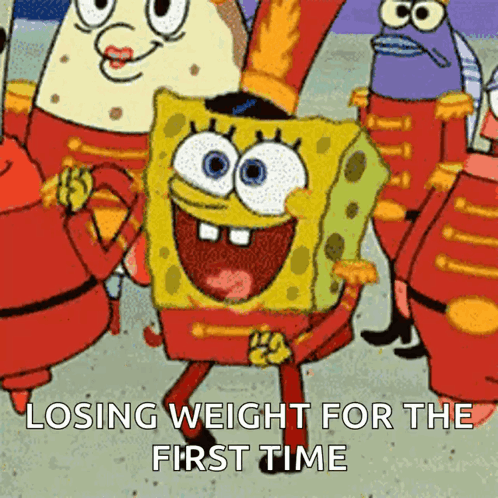A Cartoon Of Spongebob With The Words Losing Weight For The First Time Below Him GIF