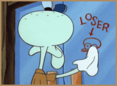 A Cartoon Of Squidward From Spongebob Squarepants Cleaning A Window With The Words Loser Below Him GIF