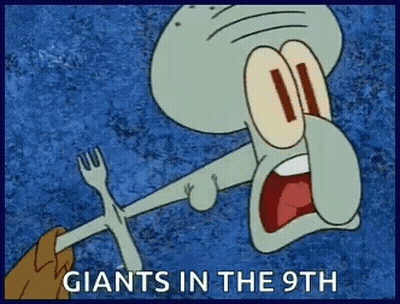 A Cartoon Of Squidward Holding A Fork With The Words Giants In The 9Th On The Bottom GIF