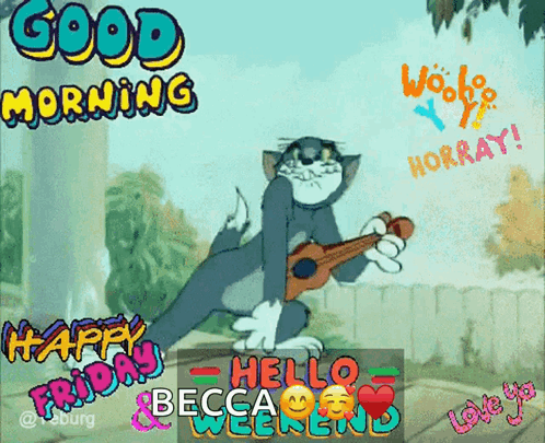 A Cartoon Of Tom Playing A Guitar With The Words Good Morning And Happy Friday GIF