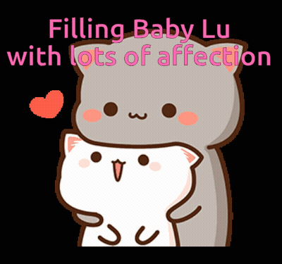 A Cartoon Of Two Cats Hugging With The Words Filling Baby Lu With Lots Of Affection Below Them GIF