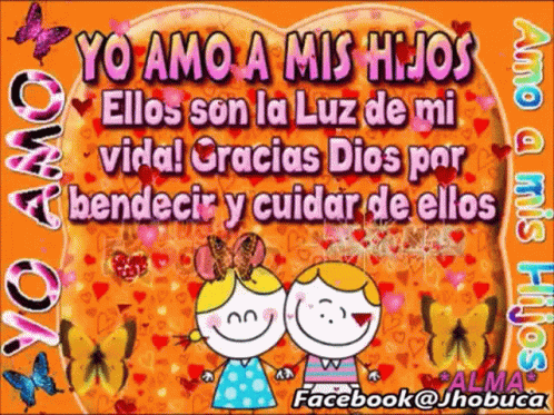 A Cartoon Of Two Children Standing Next To Each Other With The Words Yo Amo A Mis Hijos Ellos Son La Luz De Mi Vida ! GIF