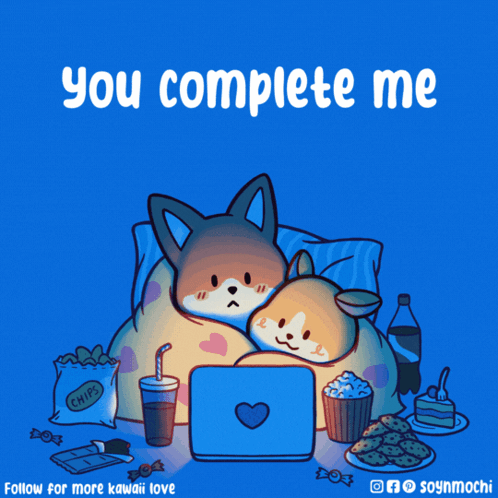 A Cartoon Of Two Dogs Watching A Movie With The Words " You Complete Me " Below Them GIF