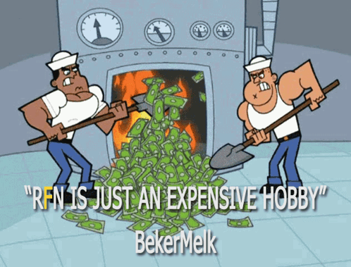 A Cartoon Of Two Men With Shovels In Front Of A Pile Of Money That Says Rfn Is Just An Expensive Hobby GIF