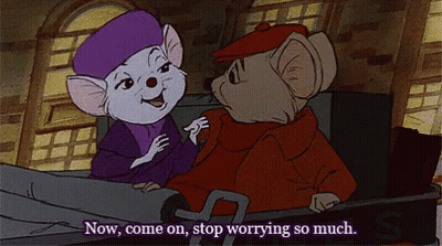 A Cartoon Of Two Mice With The Words Now Come On Stop Worrying So Much On The Bottom GIF