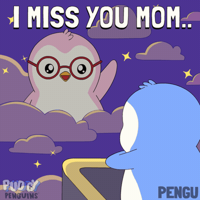 A Cartoon Of Two Penguins With The Words " I Miss You Mom " GIF