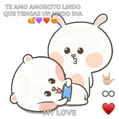 A Cartoon Of Two Rabbits Hugging With The Words Te Amo Amorcito Lindo Que Tengas Un Lindo Dia My Love GIF