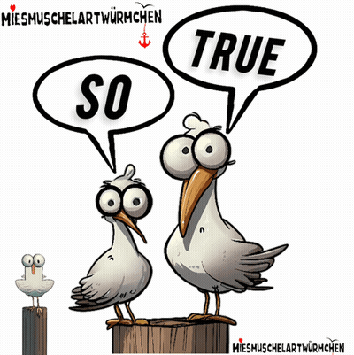 A Cartoon Of Two Seagulls With Speech Bubbles That Say So True GIF