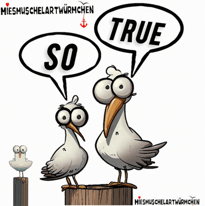 A Cartoon Of Two Seagulls With Speech Bubbles That Say True And So GIF