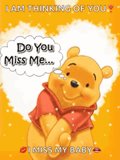 A Cartoon Of Winnie The Pooh Saying " I Am Thinking Of You " GIF