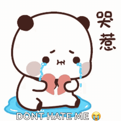 A Cartoon Panda Bear Is Crying While Holding A Heart And Says " Dont Hate Me " GIF