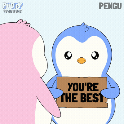 A Cartoon Penguin Holding A Sign That Says You 'Re The Best GIF