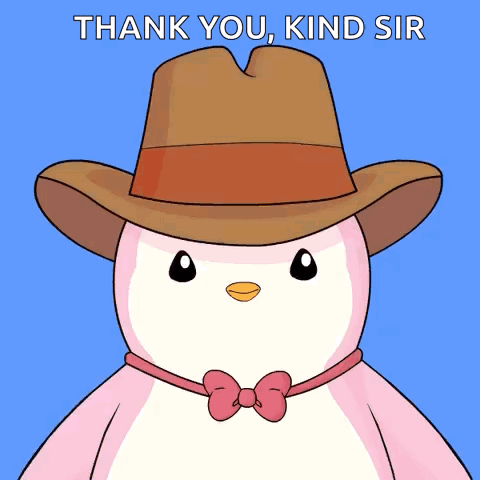 A Cartoon Penguin Wearing A Cowboy Hat And A Bow Tie Says Thank You Kind Sir GIF