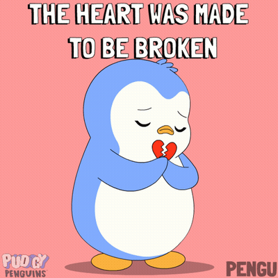 A Cartoon Penguin With A Broken Heart And The Words The Heart Was Made To Be Broken GIF