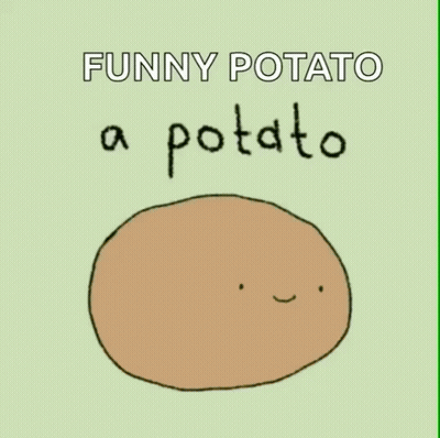 A Cartoon Potato With A Face And The Words Funny Potato A Potato GIF