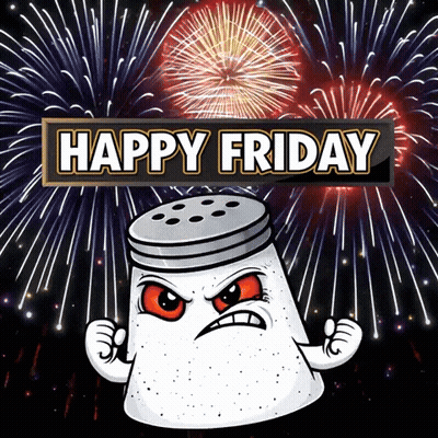 A Cartoon Salt Shaker With Fireworks Behind It And The Words Happy Friday GIF